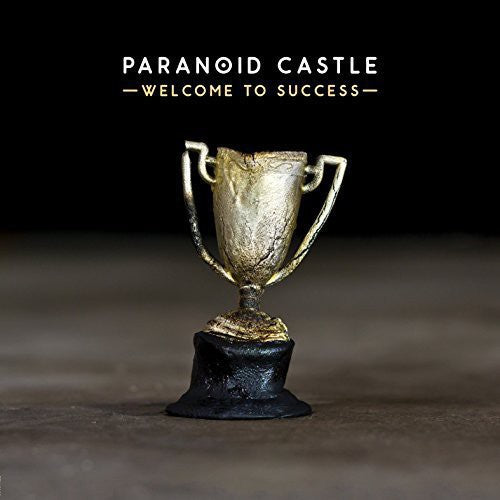 Paranoid Castle: Welcome to Success