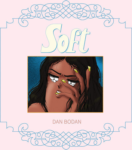 Bodan, Dan: Soft