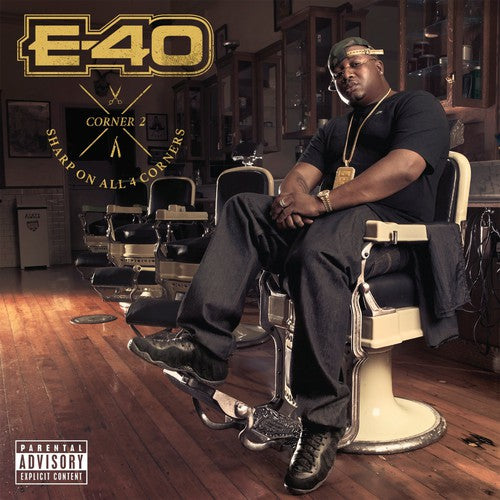 E-40: Sharp on All 4 Corners: Corner 2