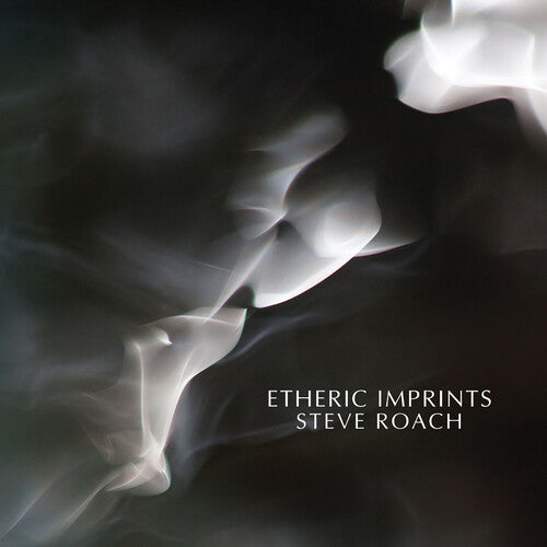 Roach, Steve: Etheric Imprints