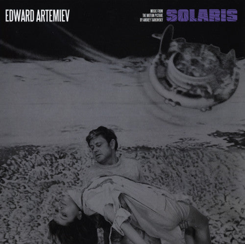 Edward Artemiev: Solaris: Music from the Motion Picture By Andrey