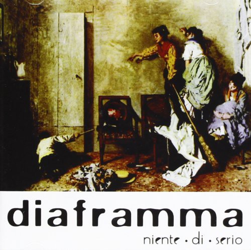 Diaframma: Niente Di Serio