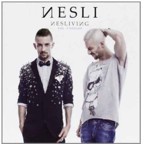 Nesli: Nesliving Vol.3 Voglio