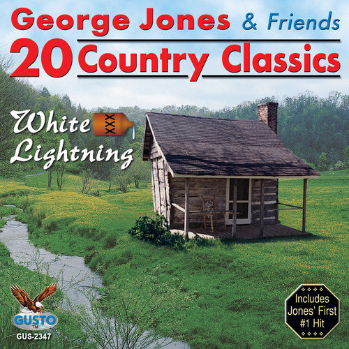 Jones, George & Friends: 20 Country Classics: White Lightning