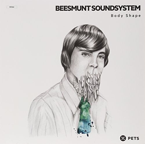 Beesmunt Soundsystem: Body Shape