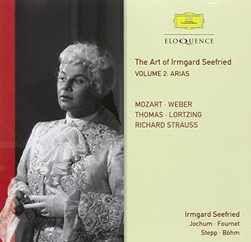 Seefried, Irmgard: Irmgard Seefried-Vol. 2: Opera Arias