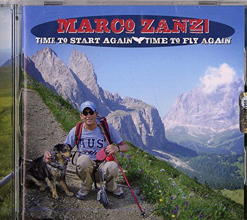 Zanzi, Marco: Time to Start Again (Time to Fly Again)