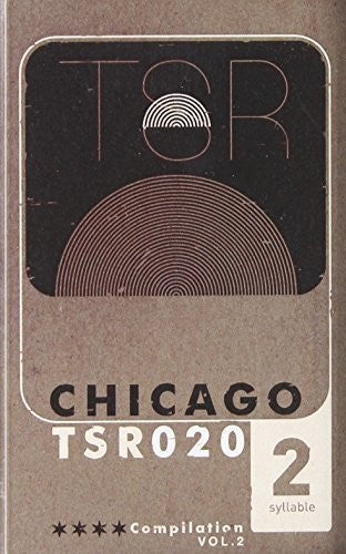 Twosyllable Records Chicago Compilation 2 / Var: Twosyllable Records Chicago Compilation 2 / Various