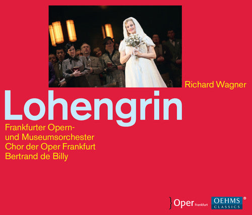 Wagner: Lohengrin