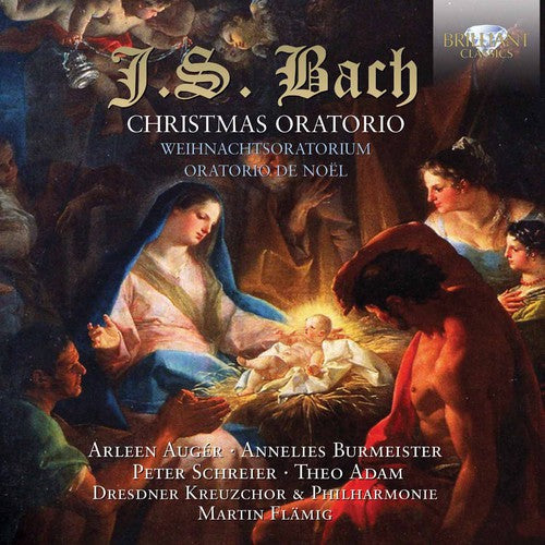 Bach, J.S. / Auger / Burmeister / Schreier / Adam: Christmas Oratorio