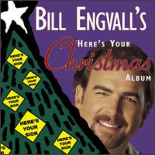 Engvall, Bill: Here's Your Christmas Album