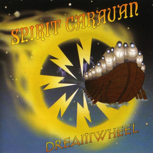 Spirit Caravan: Dreamwheel