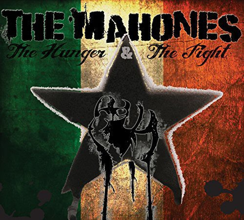 Mahones: Hunger and the Fight (Part 1)