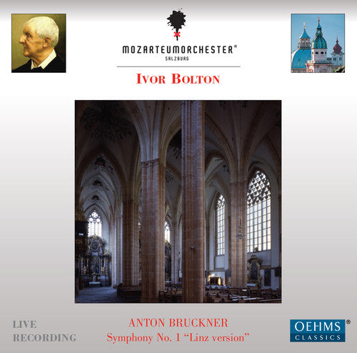 Bruckner / Bolton / Mozarteum Orch Salzburg: Sym 1