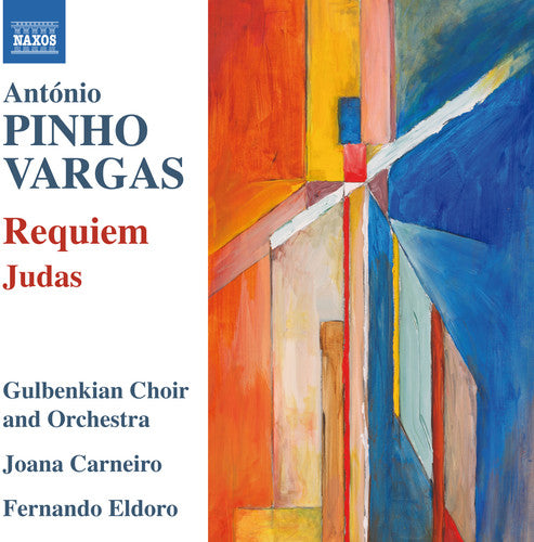 Vargas / Gulbenkian Choir & Orch / Carneiro: Requiem & Judas