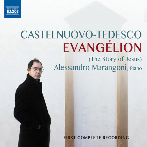 Castelnuovo-Tedesco / Marangoni: Evangelion