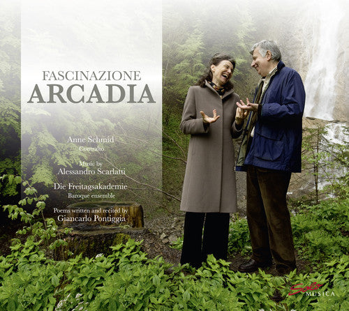 Scarlatti / Schmid / Freitagsakademie / Pontiggia: Fascinazione Arcadia