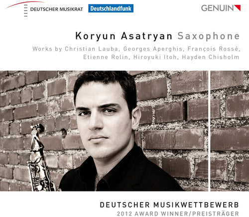 Lauba / Aperghis / Rosse / Asatryan / Pavone: Koryun Asatryan-Saxophone