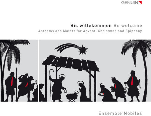 Praetorius / Berg / Heller / Ensemble Nobiles: Bis Willekommen-Be Welcome