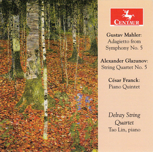 Mahler / Glazunov / Franck / Lin / Delray Str Qrt: Works for STR QNT