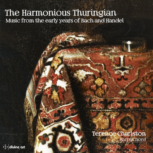 Bach / Fischer / Handel / Charlston: Harmonious Thuringian