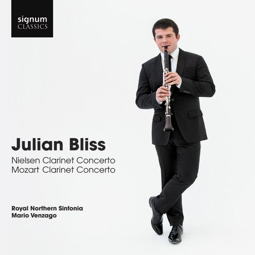 Nielsen / Mozart / Bliss / Royal Northern Sinfonia: Clarinet Cons