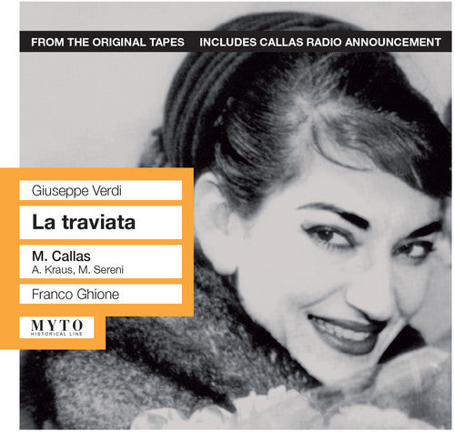 Verdi / Callas / Kraus / Sereni / Ghione: Traviata