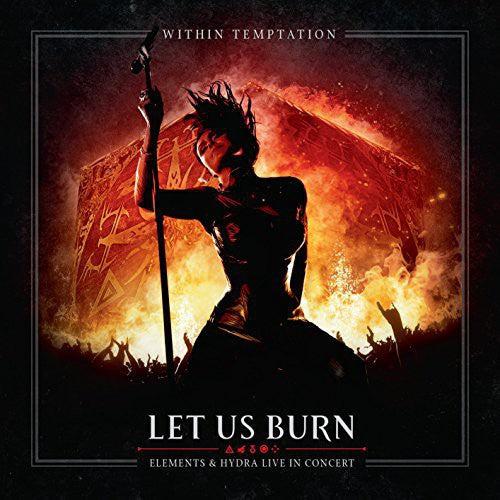 Within Temptation: Let Us Burn: Elements & Hydra Live in Concert