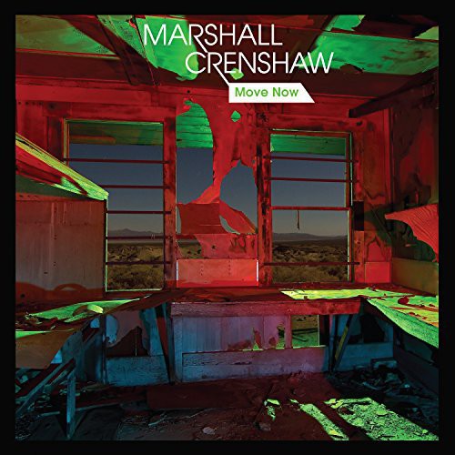 Crenshaw, Marshall: Move Now