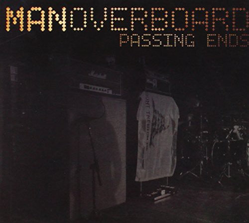 Man Overboard: Passing Ends