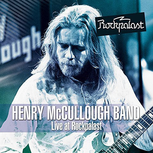 McCullogh, Henry: Live at Rockpalast