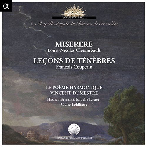 Clerambault / Couperin: Miserere-Couperin: Lecons de Tenebres