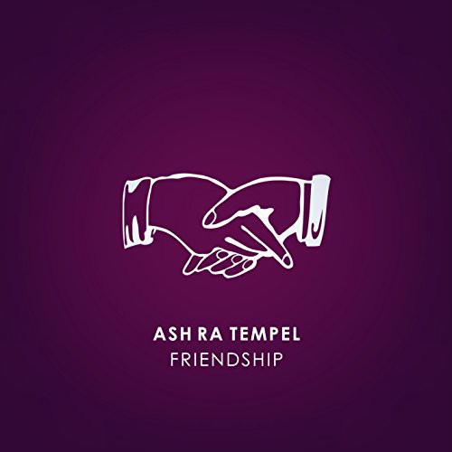 Ash Ra Tempel: Friendship