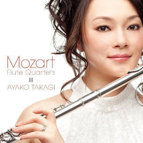 Takagi, Ayako: Mozart: Flute Quartet Album