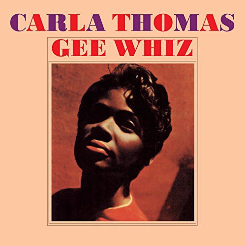 Thomas, Carla: Gee Wiz