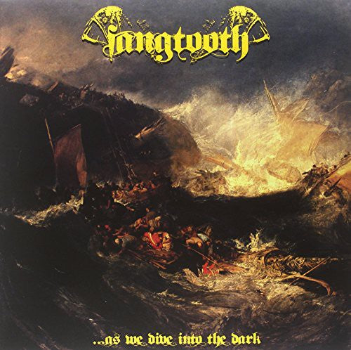 Fangtooth: As We Dive Into the Dark