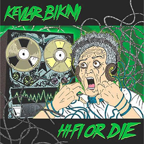 Kevlar Bikini: Hi-Fi or Die