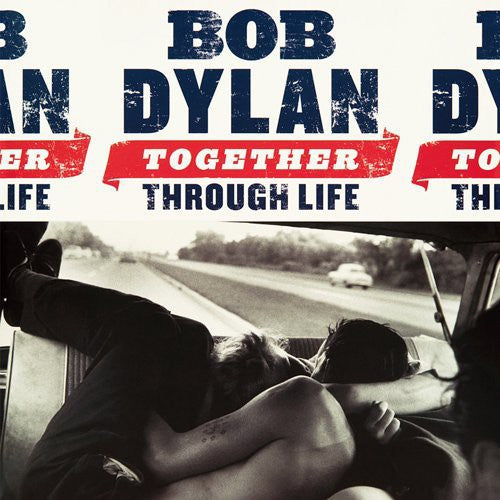 Dylan, Bob: Together Through Life