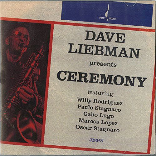 Liebman, Dave: Ceremony