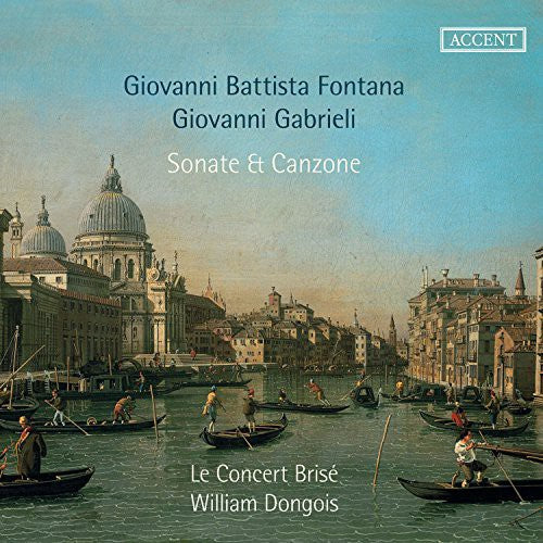 Fontana / Gabrieli: Sonate