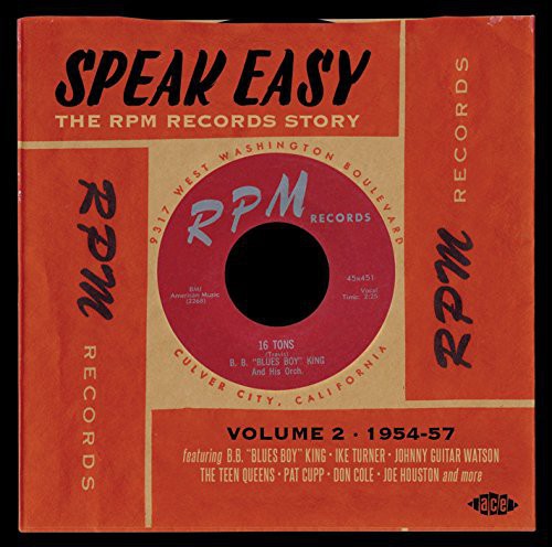 Speak Easy: Rpm Records Story-1954-57 2 / Various: Speak Easy: RPM Records Story-1954-57 2 / Various