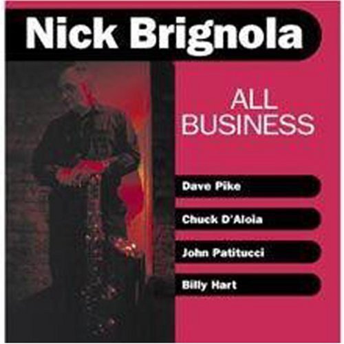 Brignola, Nick: All Business