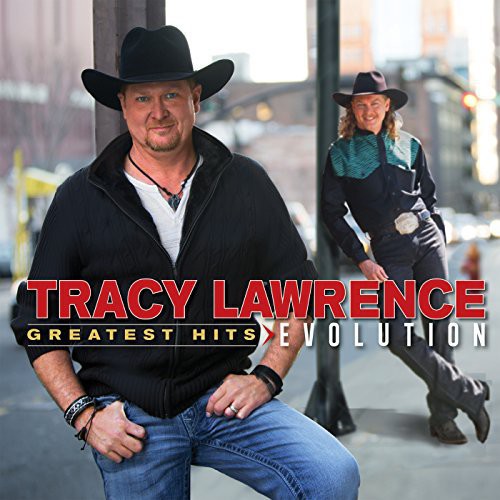 Lawrence, Tracy: Greatest Hits: Evolution