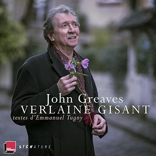 Greaves, John: Verlaine Gisant