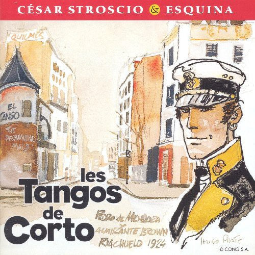 Stroscio, Cesar / Esquina: Les Tangos de Corto