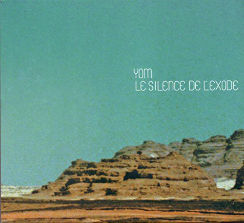 Yom: Le Silence de L'exode