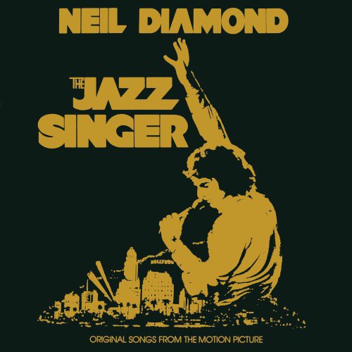 Diamond, Neil: The Jazz Singer (Original Songs From the Motion Picture)