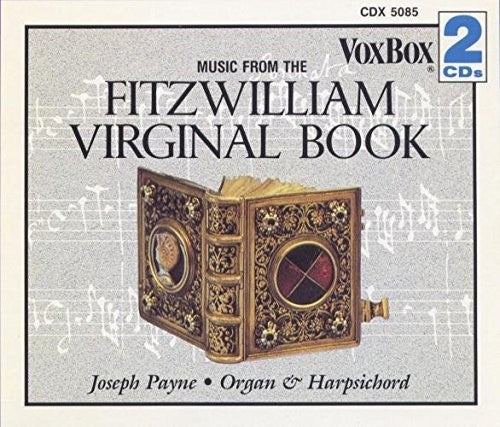 Payne, Joseph: Fitzwilliam Virginal Book