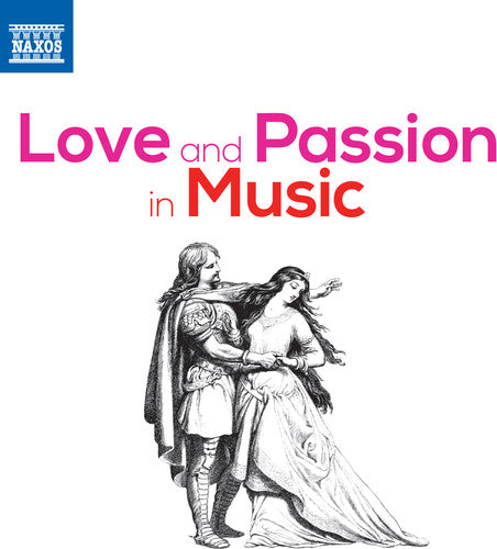 Berlioz / Bizet / Debussy: Love & Passion in Music