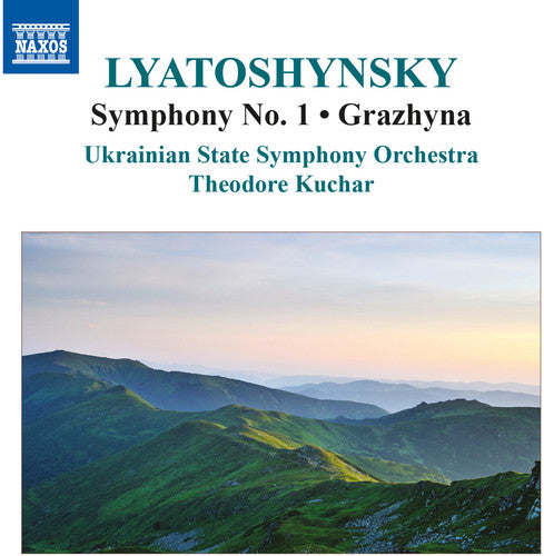 Lyatoshynsky / Kuchar / Ukrainian So Orch: Sym 1 & Grazhyna